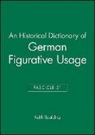 Keith Spalding - Historical Dictionary of German Figurative Usage, Fascicle 51