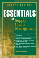 Michael Hugos, Michael H. Hugos - Essentials of Supply Chain Management