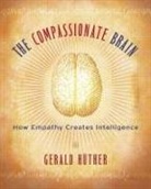 Gerald Huether, Gerald Huther, Gerald Hüther - The Compassionate Brain