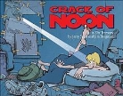 Jim Borgman, Jerry Scott - Crack of Noon