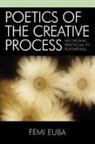 Femi Euba, Euba Femi - Poetics of the Creative Process