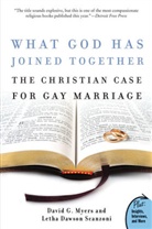 David G Myers, David G. Myers, David G./ Scanzoni Myers, PhD David G. Myers, Letha Dawson Scanzoni, Scanzoni Letha Dawson - What God Has Joined Together