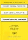Jerold H. Israel, Yale Kamisar, Wayne R. La Fave - Modern Criminal Procedure/Basic Criminal Procedure/Advanced Criminal Procedure: 2005 Supplement to Eleventh Editions