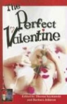 Barbara Johnson, Therese Szymanski - The Perfect Valentine