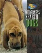 Dan Greenberg, Daniel A. Greenberg - Wilderness Search Dogs