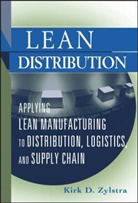 Kd Zylstra, Kirk D Zylstra, Kirk D. Zylstra, ZYLSTRA KIRK D, Zylstra Kirk D. - Lean Distribution