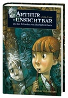 Louise Arnold - Arthur Unsichtbar und der Schrecken von Thorblefort Castle
