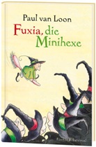 Paul van Loon, Ute Krause - Fuxia, die Minihexe