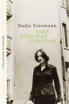 Nadja Einzmann - Dies und das und das