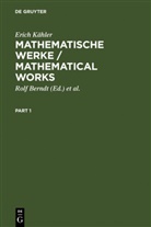 Erich K¿er, Erich Kähler, Rol Berndt, Rolf Berndt, Riemenschneider, Riemenschneider... - Mathematische Werke / Mathematical Works