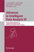 A. Fazel Famili, Ad Feelders, Joost N. Kok, José M Pena et al, Joos N Kok, Joost N Kok... - Advances in Intelligent Data Analysis VI