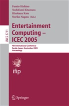 Hirokazu Kato, Hirokazu Kato et al, Fumio Kishino, Yoshifum Kitamura, Yoshifumi Kitamura, Noriko Nagata - Entertainment Computing - ICEC 2005