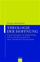 Jürgen Moltmann - Theologie der Hoffnung