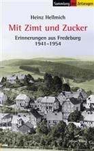 Heinz Hellmich, Jürgen Kleindienst - Mit Zimt und Zucker