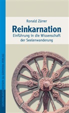Ronald Zürrer - Reinkarnation