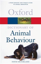 David McFarland, David (Formerly fellow of Balliol College McFarland - A Dictionary of Animal Behaviour