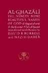 Al-Ghazali, Abu Hamid Al-Ghazali, Abu Hamid Muhammad Ghazali, Abu Hamid Muhammad ibn Muhammad al- Ghazali - Al-Ghazali on the Ninety-Nine Beautiful Names of God