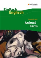 Martin Kohn, George Orwell, Martin Kohn - George Orwell: Animal Farm