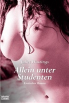 Juliet Hastings - Allein unter Studenten