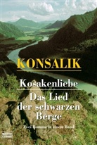 Heinz G. Konsalik - Kosakenliebe. Das Lied der schwarzen Berge