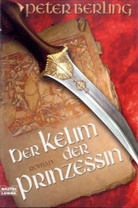 Peter Berling - Der Kelim der Prinzessin