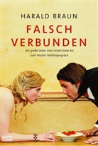 Harald Braun - Falsch verbunden