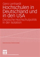 Gero Lenhardt - Hochschulen in Deutschland und in den USA