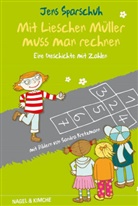 Jens Sparschuh, Sandra Kretzmann - Mit Lieschen Müller muss man rechnen