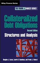 Fabozzi, Frank Fabozzi, Frank J Fabozzi, Frank J. Fabozzi, Goodman, L. S. Goodman... - Collateralized Debt Obligations