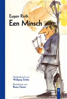 Eugen Roth, Bruno Giurini, Wolfgan Schütz, Wolfgang Schütz - Een Minsch
