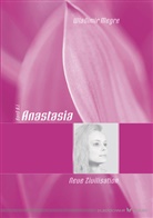 Wladimir Megre - Anastasia - 8/1: Anastasia