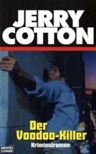 Jerry Cotton - Jerry Cotton, Der Voodoo-Killer