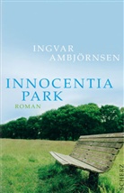 Ingvar Ambjörnsen, Ingvar Ambjørnsen - Innocentia Park