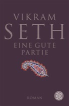 Vikram Seth - Eine gute Partie