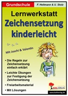 Friedhel Heitmann, Friedhelm Heitmann, Ulrike Stolz - Lernwerkstatt 'Zeichensetzung kinderleicht', Grundschule