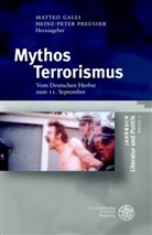 Matte Galli, Matteo Galli, Preusser, Preusser, Heinz-Peter Preußer - Mythos Terrorismus