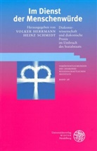 Volke Herrmann, Volker Herrmann, Schmidt, Schmidt, Heinz Schmidt - Im Dienst der Menschenwürde
