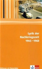 Lyrik der Nachkriegszeit 1945-1960