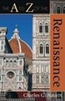 Charles G Nauert, Charles G. Nauert, Charles Garfield Nauert - A to Z of the Renaissance