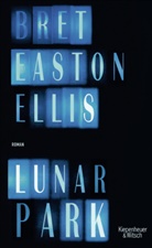 Bret Easton Ellis, Clara Drechsler, Harald Hellmann - Lunar Park