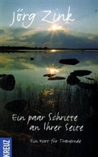 Jörg Zink - Ein paar Schritte an Ihrer Seite