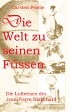 Carsten Priebe - Die Welt zu seinen Füssen