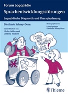 Schrey-Der, Dietlind Schrey-Dern, Dietlinde Schrey-Dern, Stille, Ulrik Stiller, Ulrike Stiller... - Sprachentwicklungsstörungen