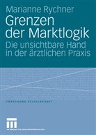 Marianne Rychner - Grenzen der Marktlogik