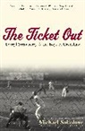 Michael Sokolove, Michael Y. Sokolove, Sokolove Michael - The Ticket Out