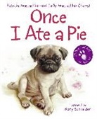 Emily MacLachlan Charest, Patricia MacLachlan, Katy Schneider - Once I Ate a Pie