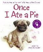 Emily MacLachlan Charest, Patricia MacLachlan, Patricia/ Maclachlan MacLachlan, Katy Schneider - Once I Ate a Pie