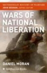 Daniel Moran, Daniel/ Keegan Moran, John Keegan - Wars of National Liberation