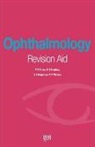 D. S. Hughes, S. Hughes, J. Keightley, Peng T. Khaw, R. F. Walters - Ophthalmology Revision Aid