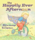 Sharon Jennings, Sharon/ Lightburn Jennings, Ron Lightburn - The Happily Ever Afternoon